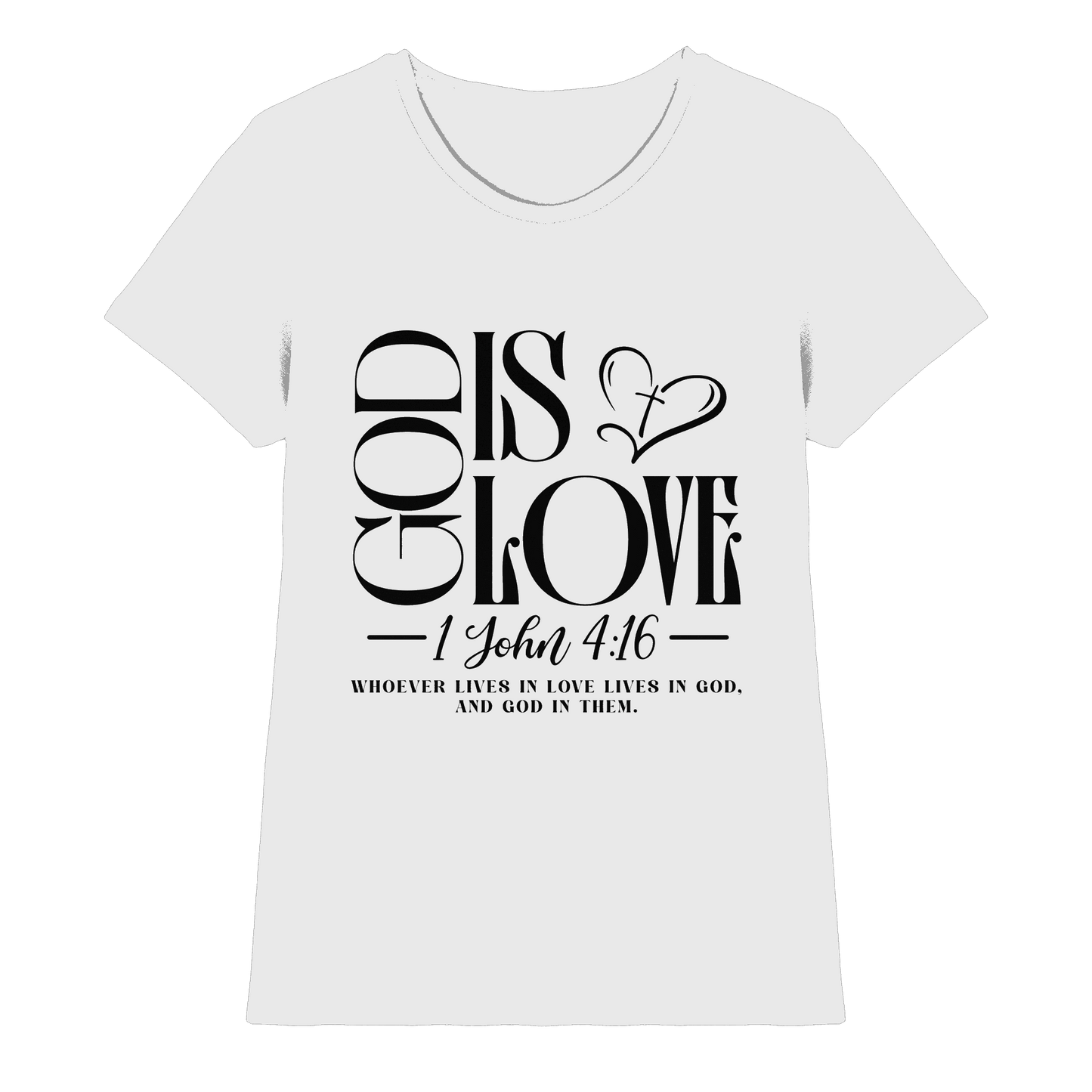 God Is Love – 1. John 4:16 | Ein Statement des Glaubens - Ladies Premium Shirt