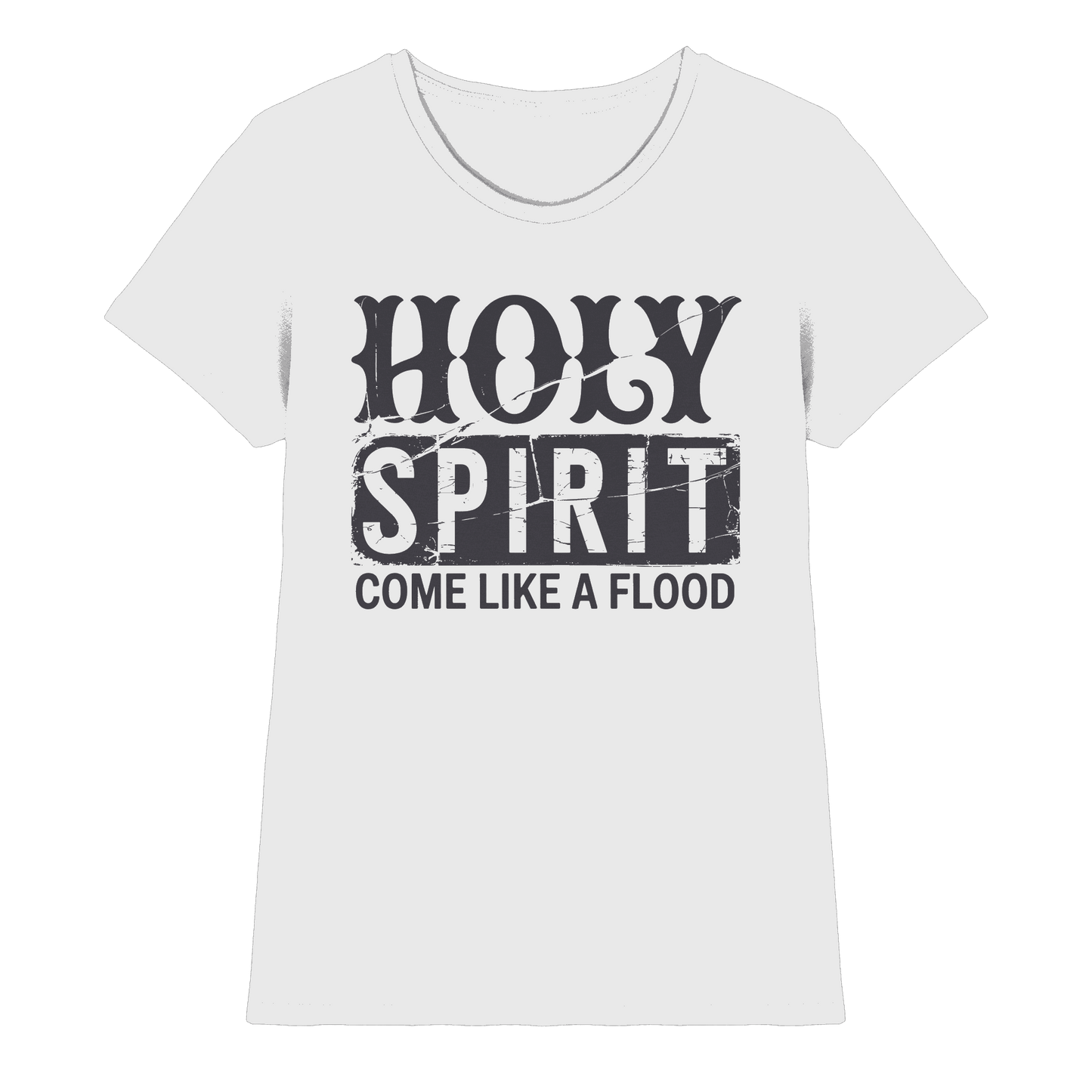 Holy Spirit, Come Like a Flood – Erfüllt von Gottes Gegenwart | Christliches Geschenk - Ladies Premium Shirt