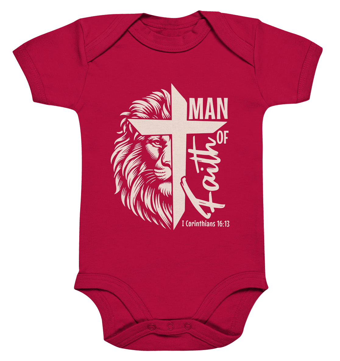 Man of Faith – 1. Corinthians 16:13 - Organic Baby Bodysuit