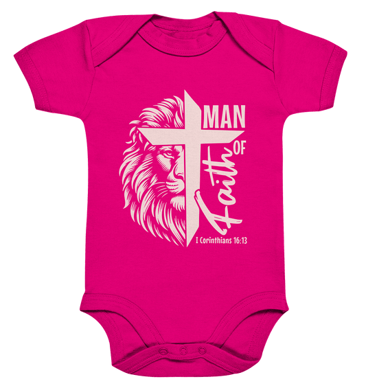 Man of Faith – 1. Corinthians 16:13 - Organic Baby Bodysuit