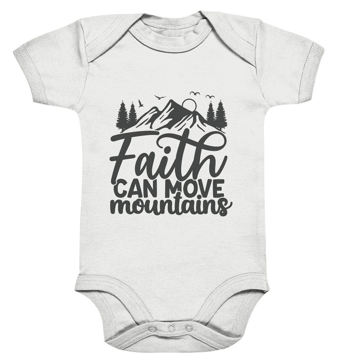 Glaube versetzt Berge - Organic Baby Bodysuit