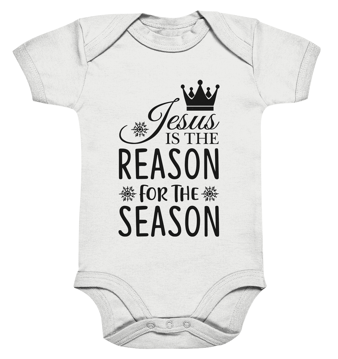 Jesus – Der Grund für die Weihnachtszeit | Christliche Geschenke - Organic Baby Bodysuit