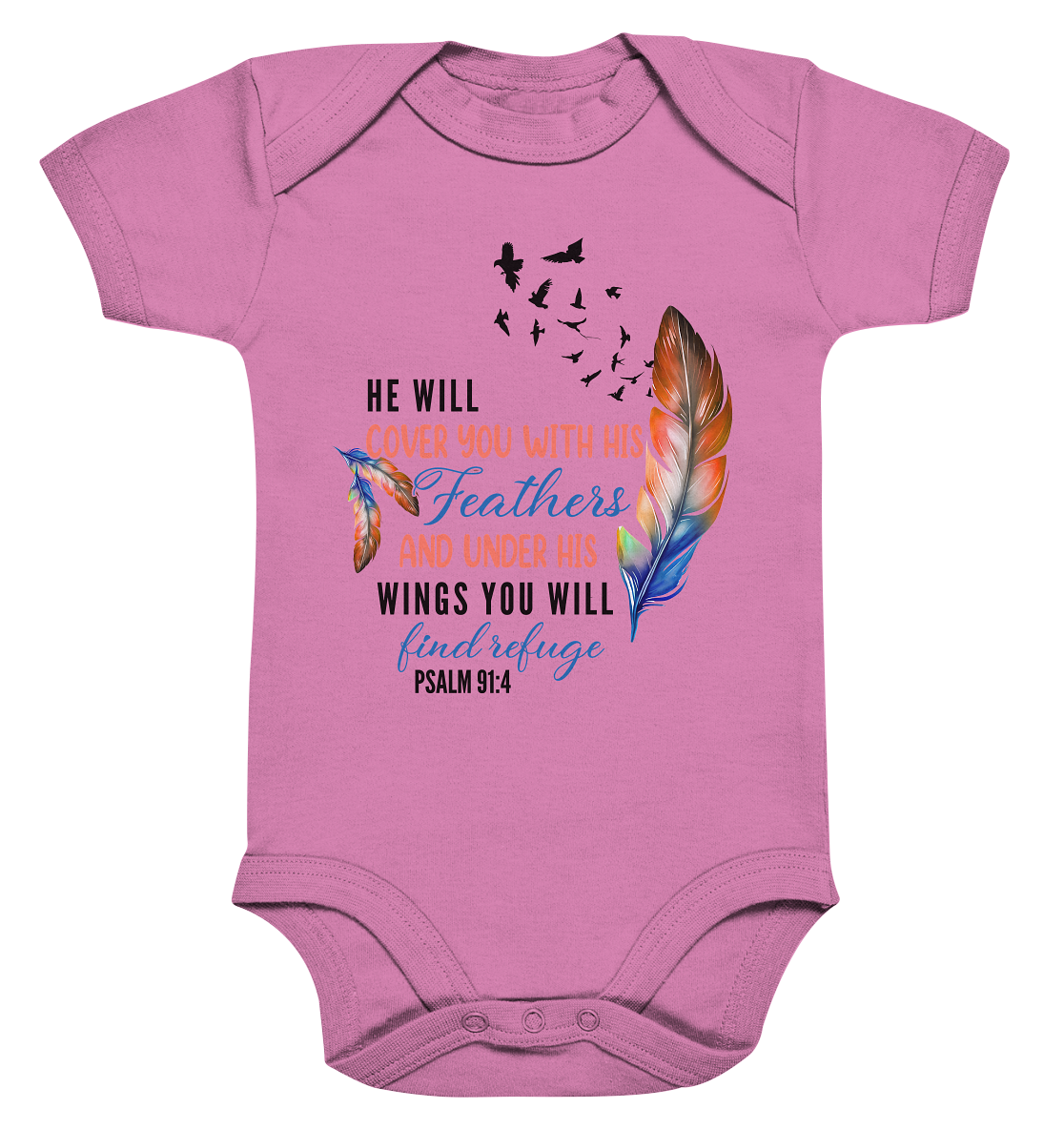 Psalm 91:4 - He will cover you with his Feathers - Organic Baby Bodysuite