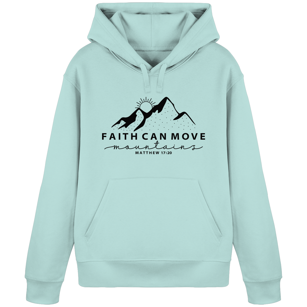 Faith Can Move Mountains – Schlichter christlicher Berg-Print | Christian Statement - Organic Basic Hoodie
