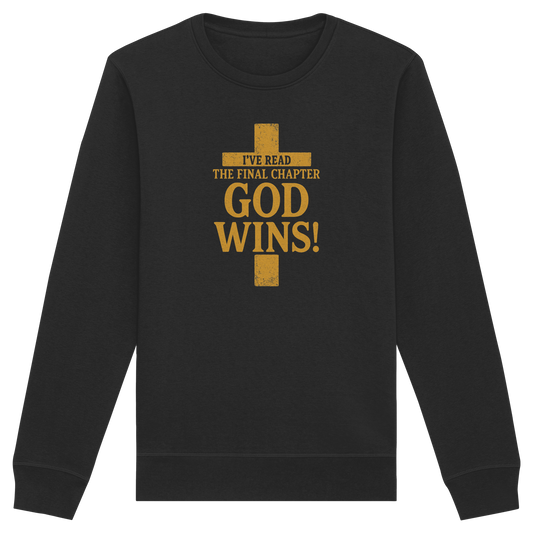 GOD WINS – Das Ende steht fest | Christliche Kleidung & Geschenke im Kreuz-Design - Organic Basic Unisex Sweatshirt