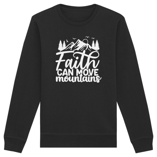 Glaube, der Berge versetzen kann - Matthäus 17:20 - Organic Basic Unisex Sweatshirt