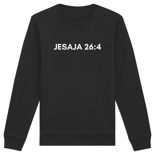 Jesaja 26,4 – Der Herr ist ein ewiger Fels | Christliches Bibelvers Design - Organic Basic Unisex Sweatshirt