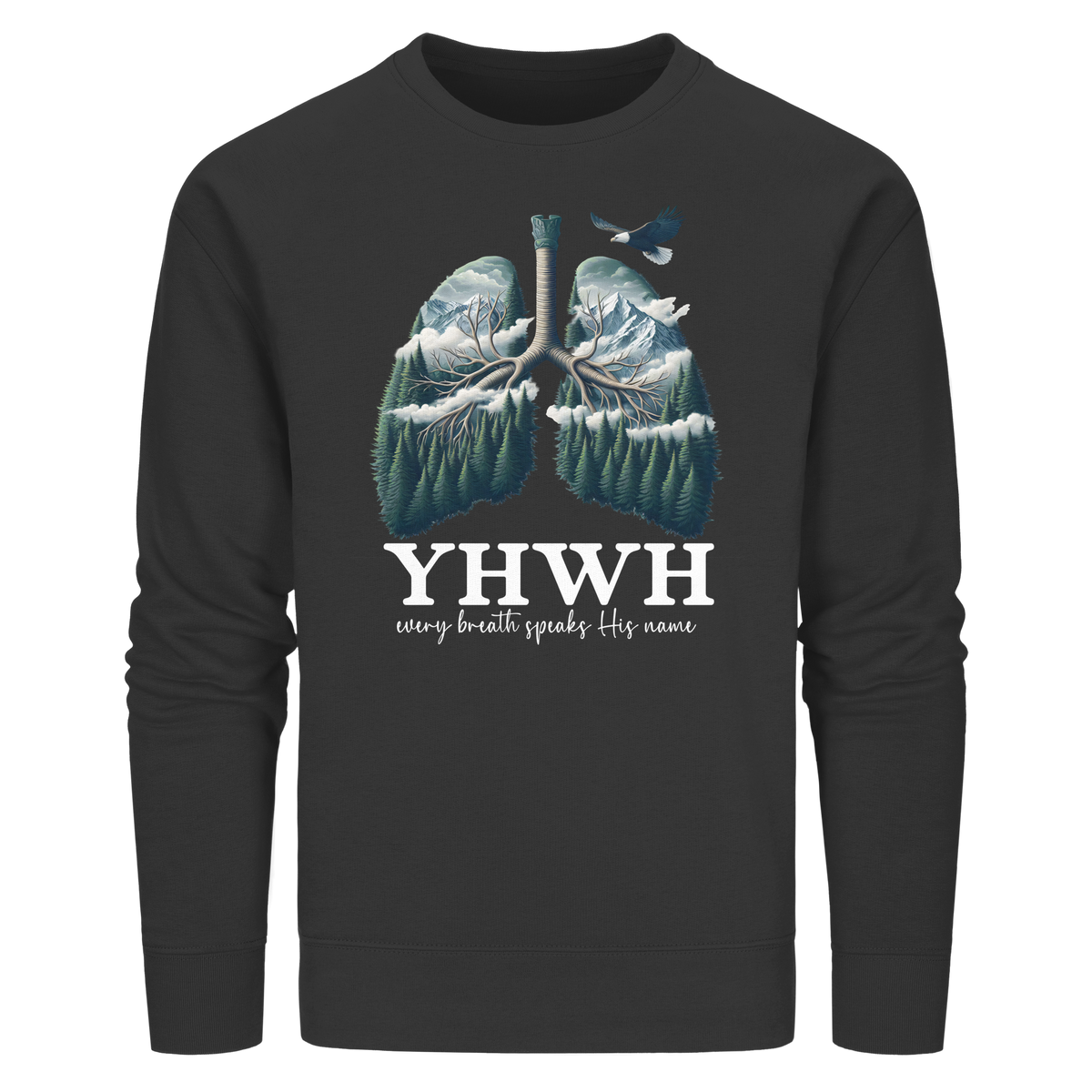 YHWH – Every Breath Speaks His Name | Atem des Lebens | Christliches Design - Organic Basic Unisex Sweatshirt - GfoitMa