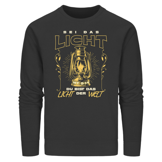 Sei das Licht – Du bist das Licht der Welt | Christliche Kleidung - Organic Basic Unisex Sweatshirt