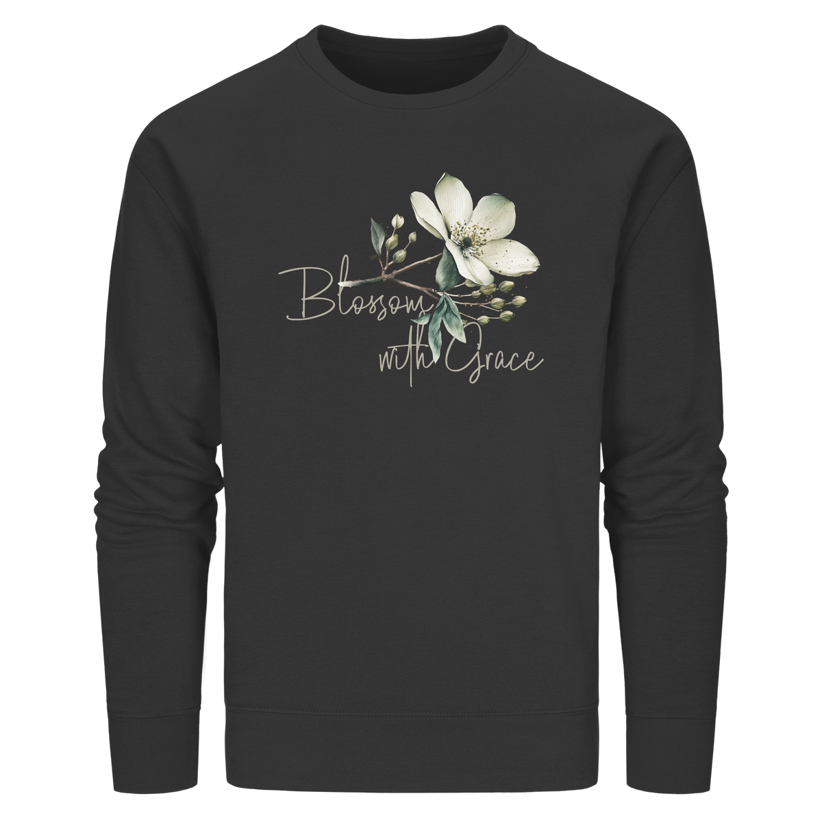 Blossom with Grace - Organic Basic Unisex Sweatshirt