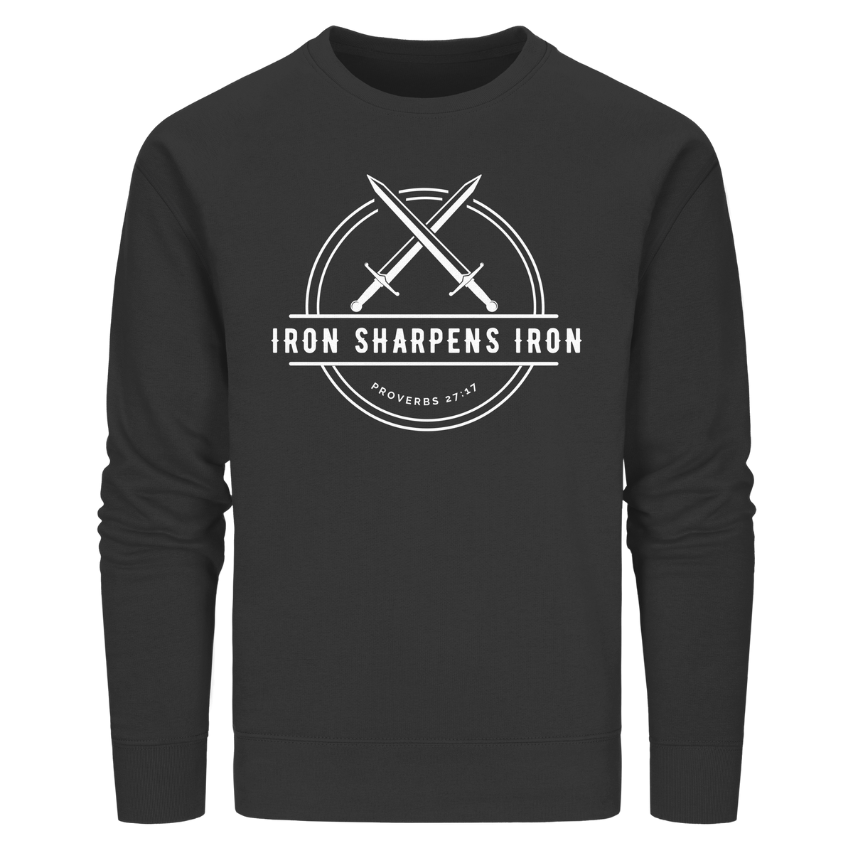 Eisen schärft Eisen - Inspiriert von Sprüche 27:17 - Organic Basic Unisex Sweatshirt - GfoitMa
