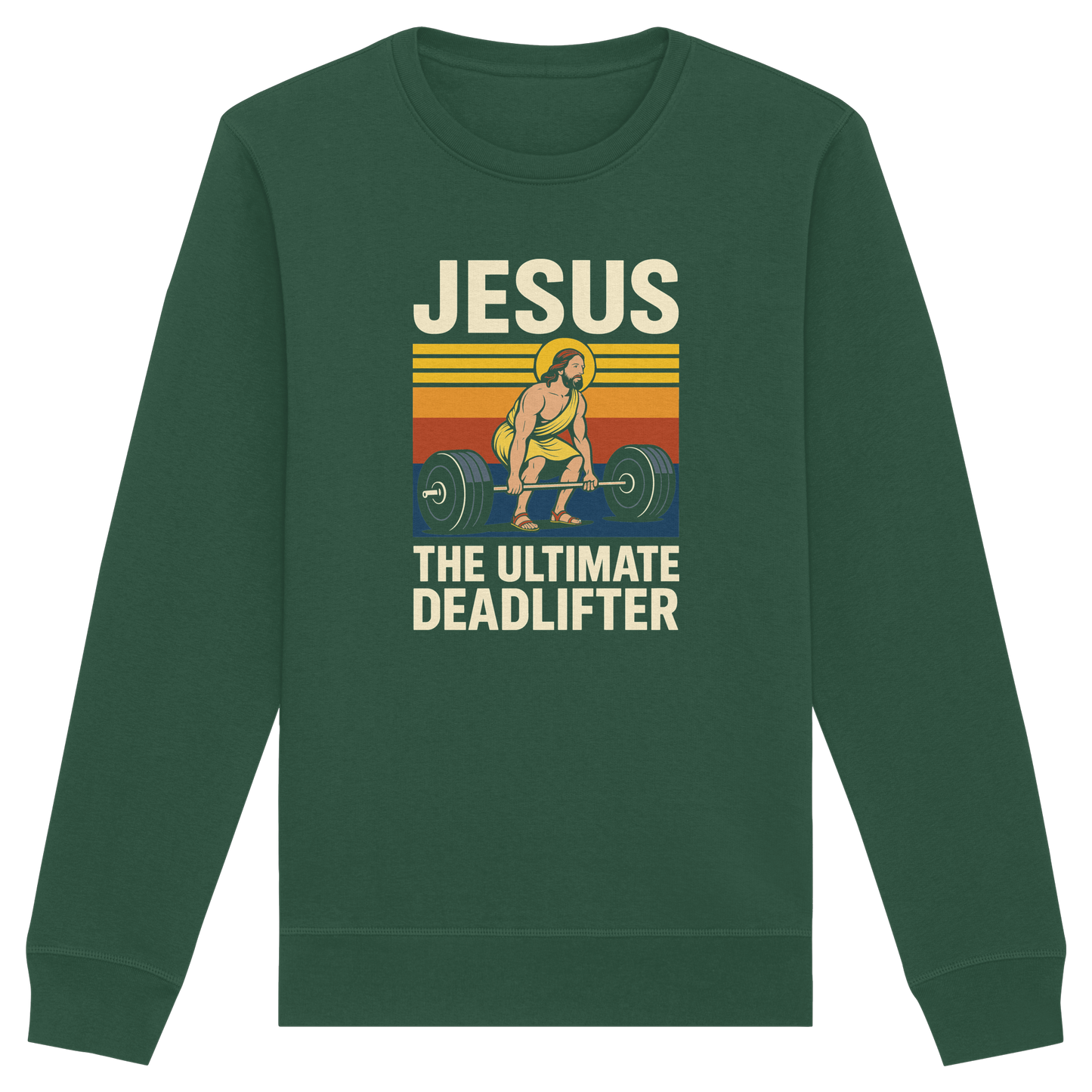 Jesus Deadlifter – Jesus the Ultimate Deadlifter | Christliches Fitness Design - Organic Basic Unisex Sweatshirt