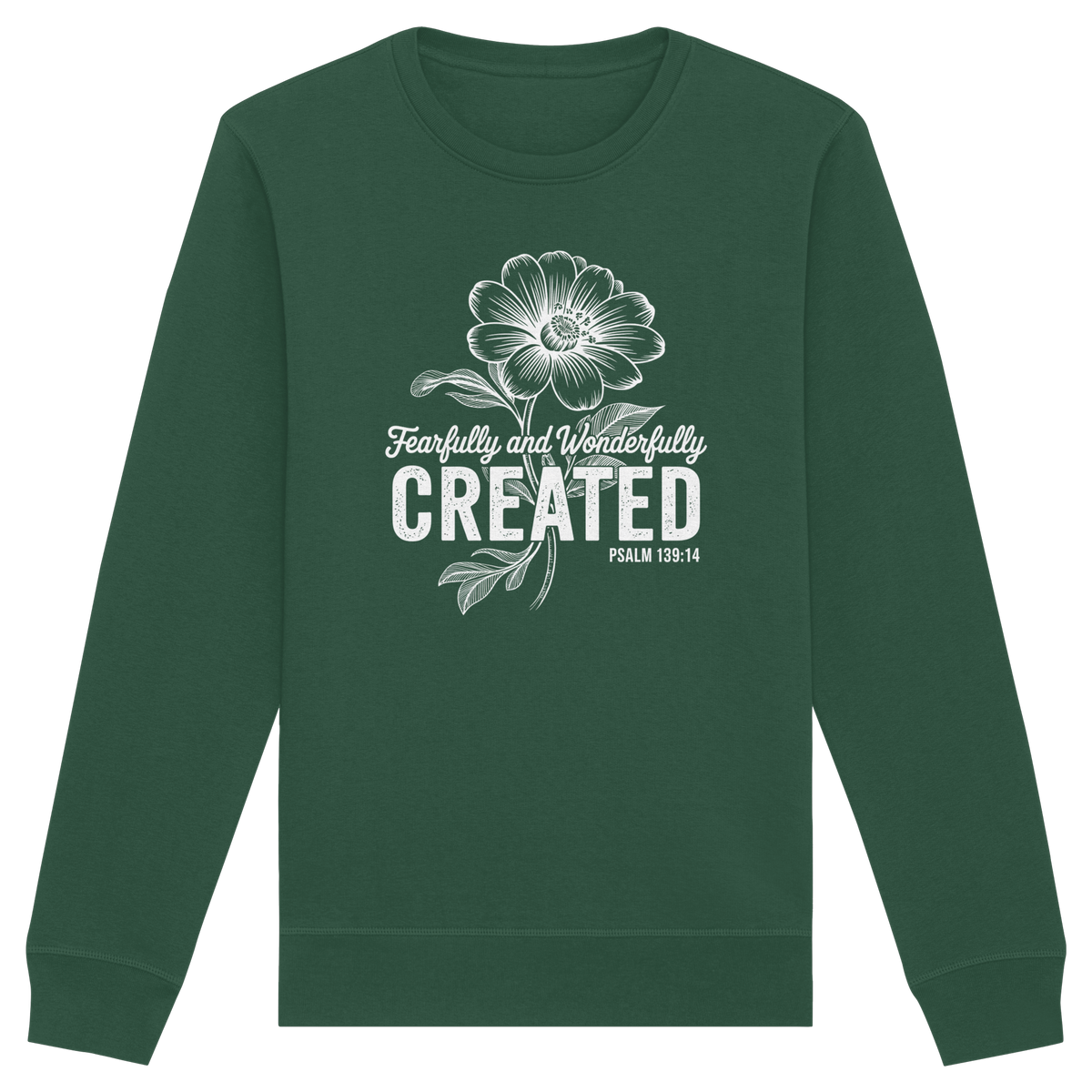 Fearfully and Wonderfully Created – Floral Grace Design - Organic Basic Unisex Sweatshirt