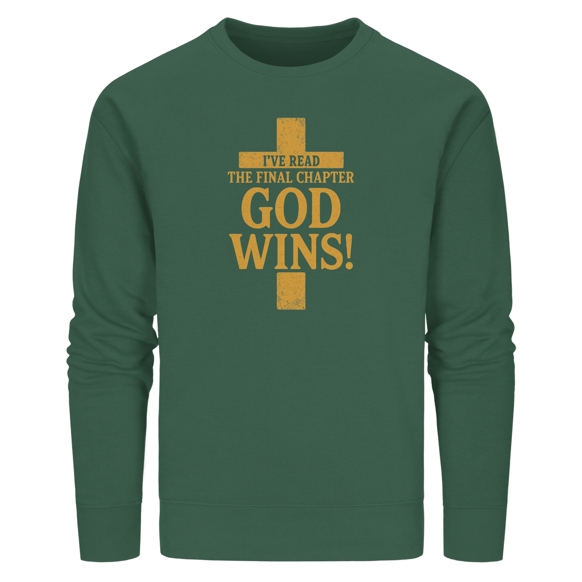 GOD WINS – Das Ende steht fest | Christliche Kleidung & Geschenke im Kreuz-Design - Organic Basic Unisex Sweatshirt