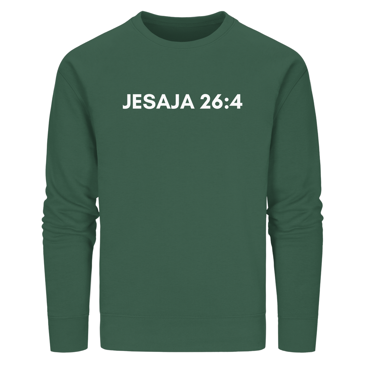 Jesaja 26,4 – Der Herr ist ein ewiger Fels | Christliches Bibelvers Design - Organic Basic Unisex Sweatshirt