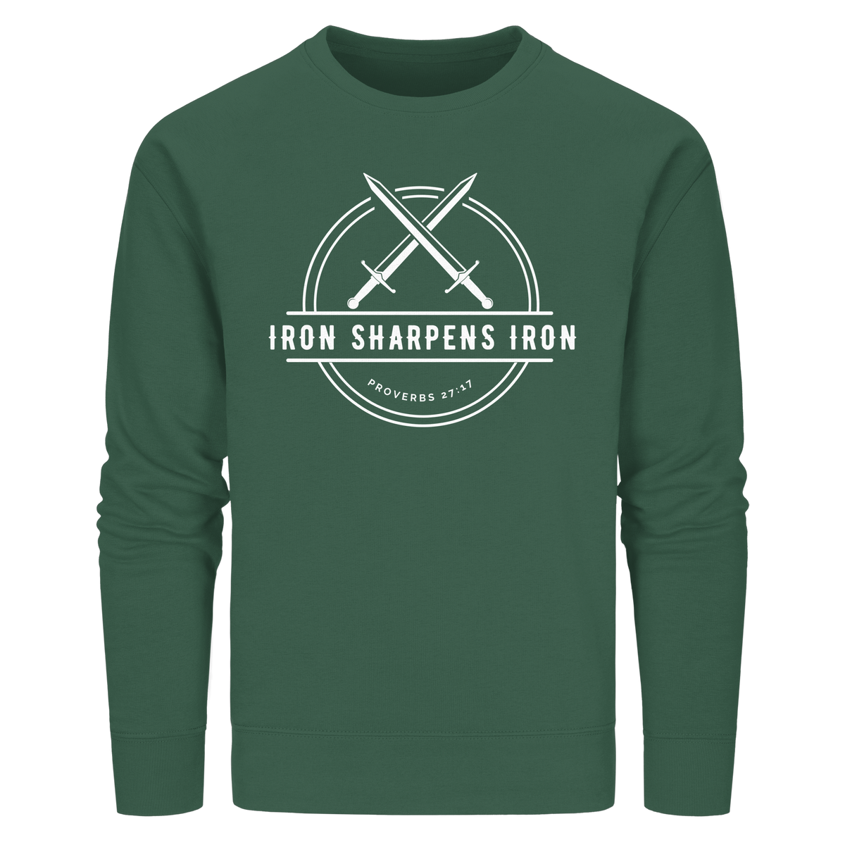 Eisen schärft Eisen - Inspiriert von Sprüche 27:17 - Organic Basic Unisex Sweatshirt - GfoitMa