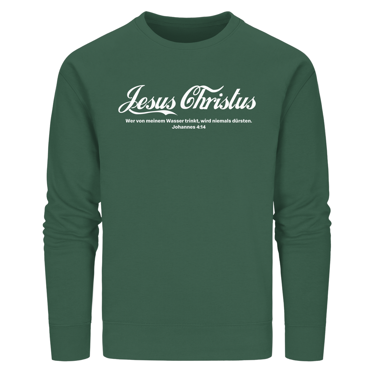 Jesus Christus – Johannes 4,14 | Christliches Statement Design „Lebendiges Wasser“ - Organic Basic Unisex Sweatshirt