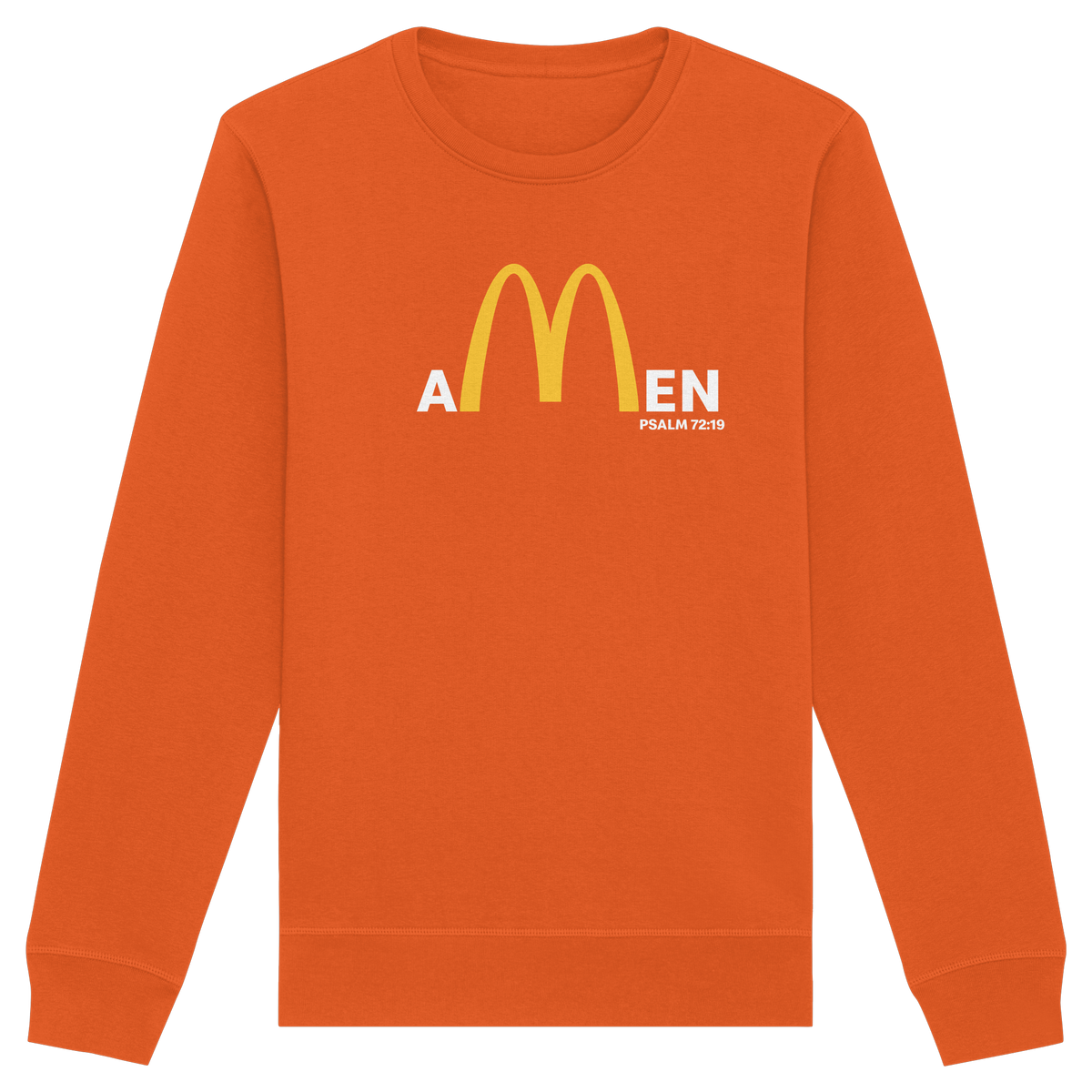 Amen Psalm 72,19 – Christliches Statement Design | Gott sei gepriesen in Ewigkeit - Organic Basic Unisex Sweatshirt