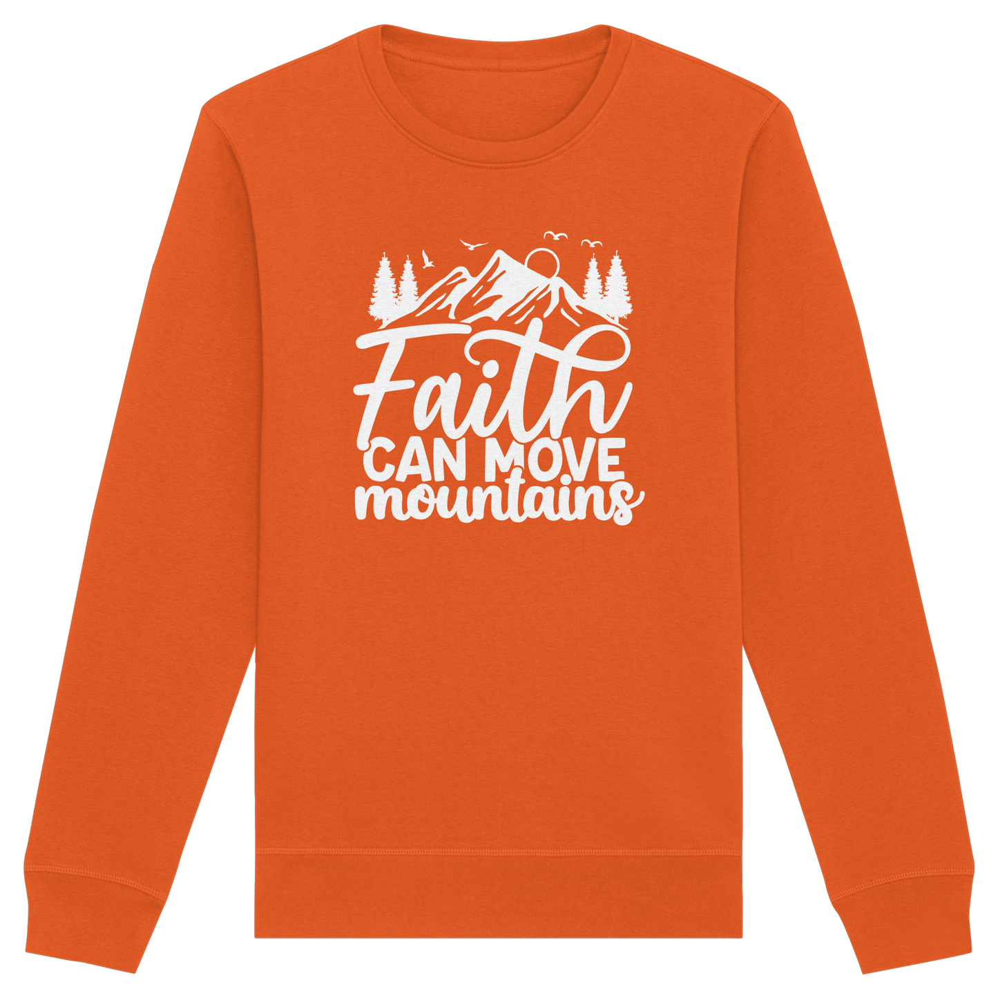 Glaube, der Berge versetzen kann - Matthäus 17:20 - Organic Basic Unisex Sweatshirt