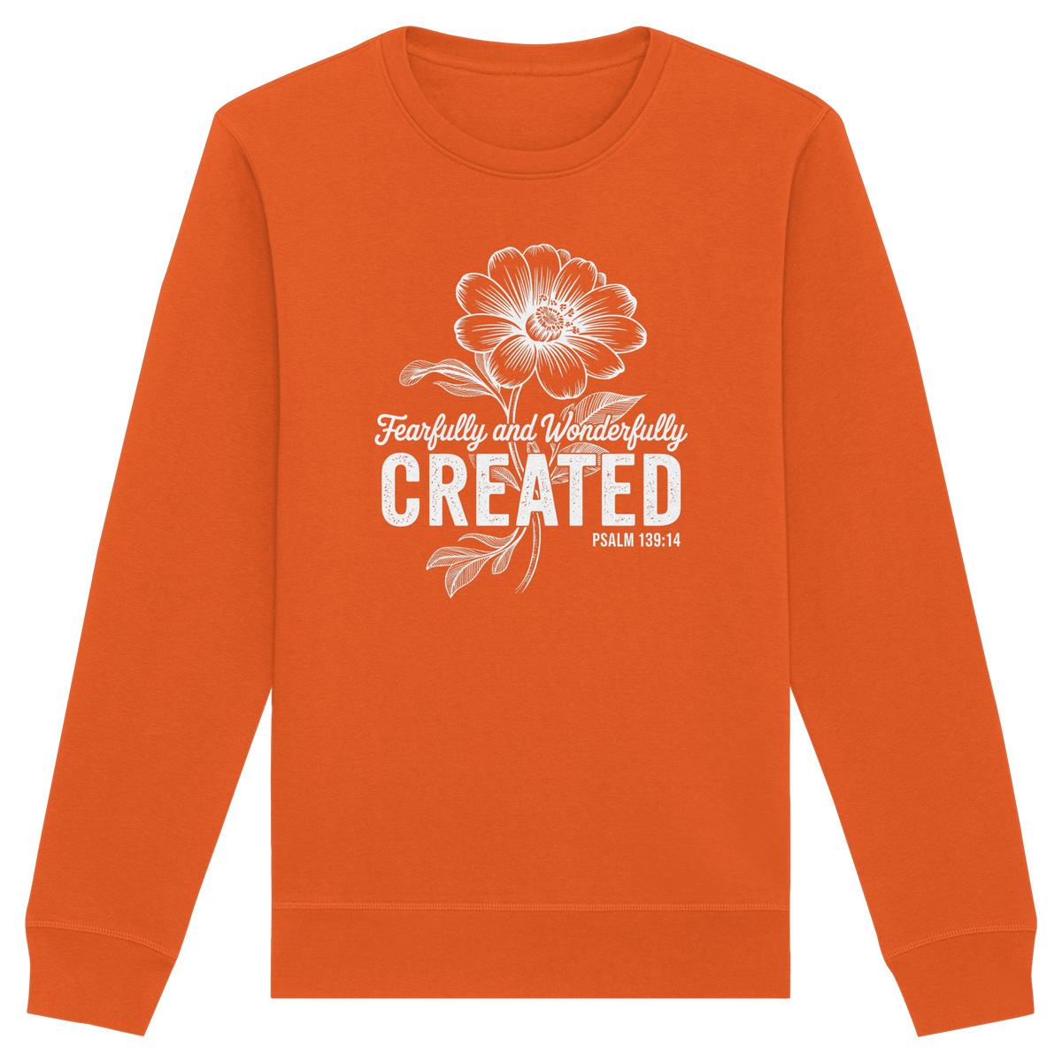 Fearfully and Wonderfully Created – Floral Grace Design - Organic Basic Unisex Sweatshirt