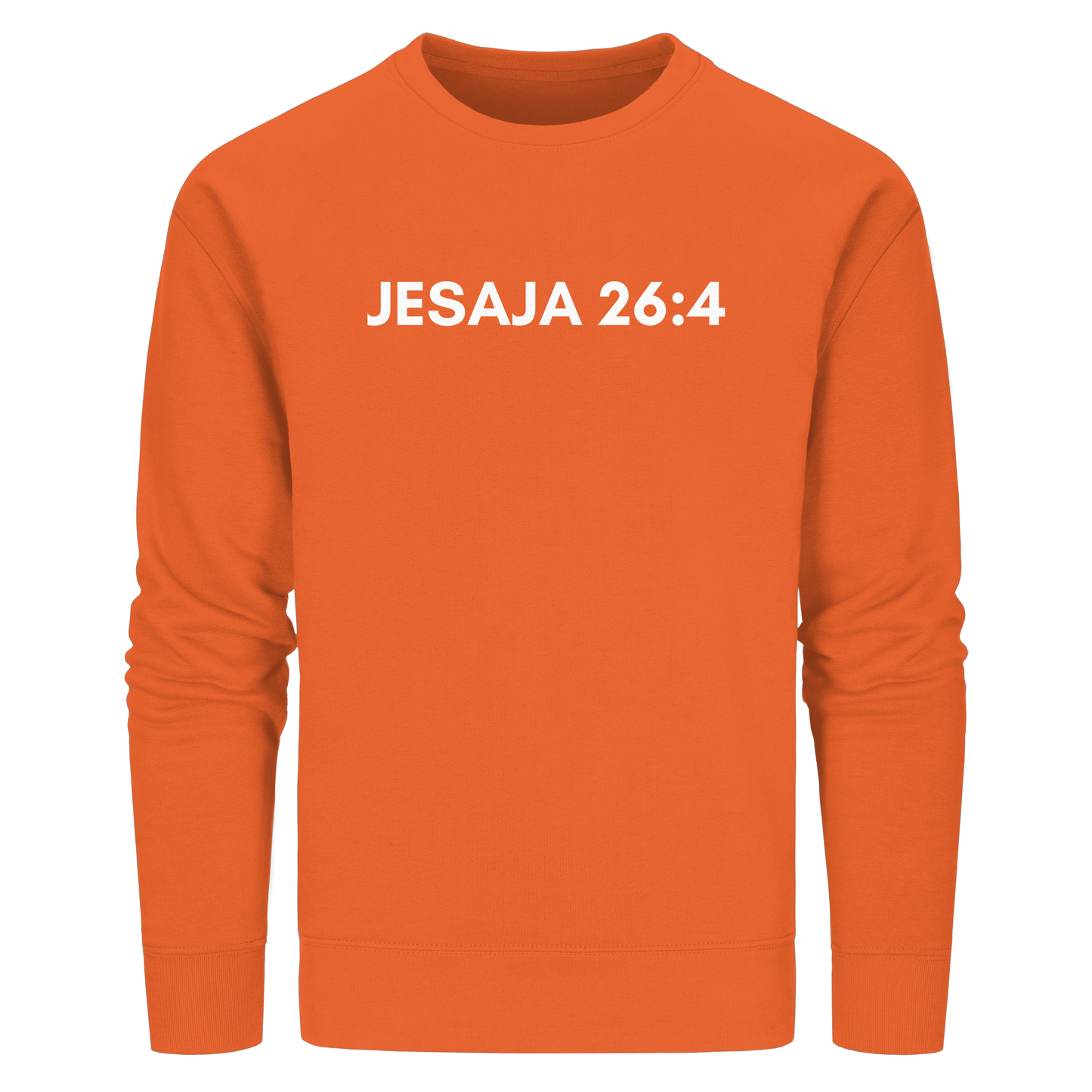 Jesaja 26,4 – Der Herr ist ein ewiger Fels | Christliches Bibelvers Design - Organic Basic Unisex Sweatshirt