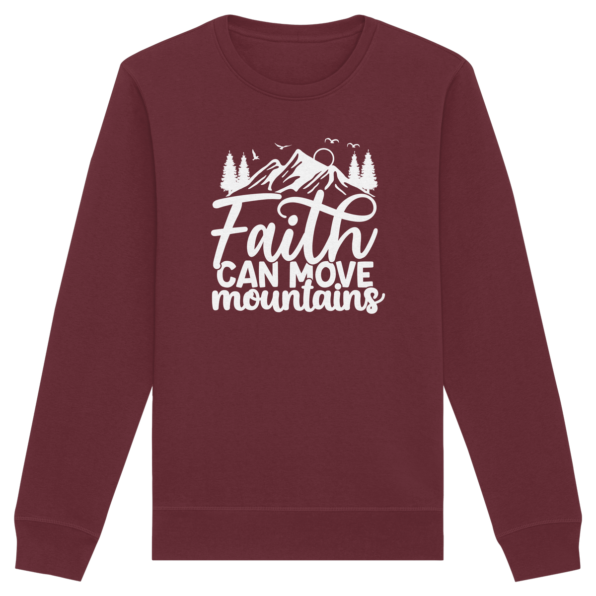 Glaube, der Berge versetzen kann - Matthäus 17:20 - Organic Basic Unisex Sweatshirt