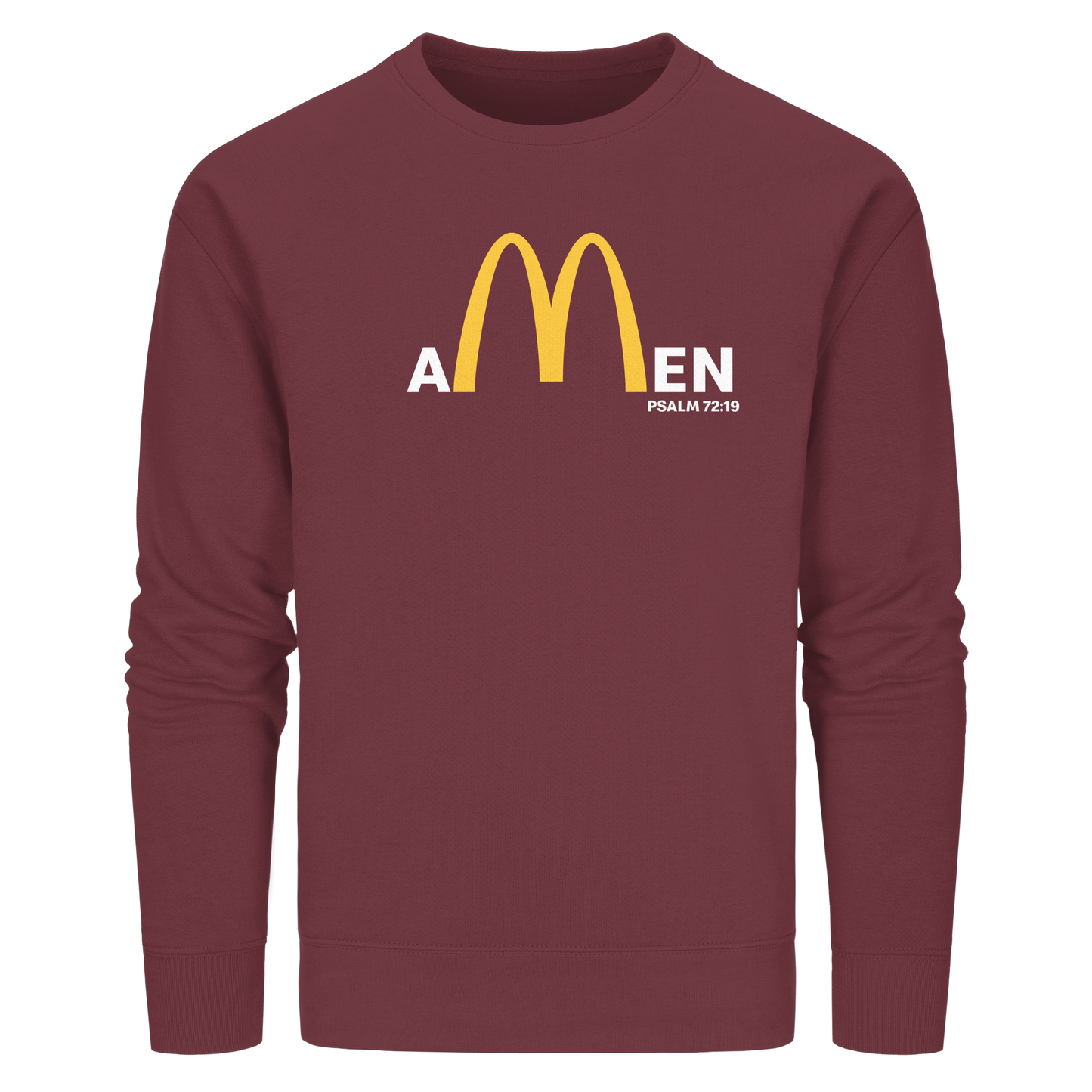 Amen Psalm 72,19 – Christliches Statement Design | Gott sei gepriesen in Ewigkeit - Organic Basic Unisex Sweatshirt