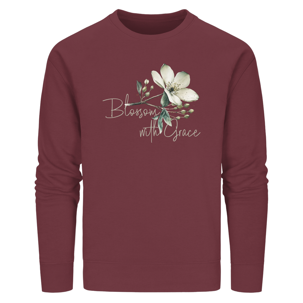 Blossom with Grace - Organic Basic Unisex Sweatshirt