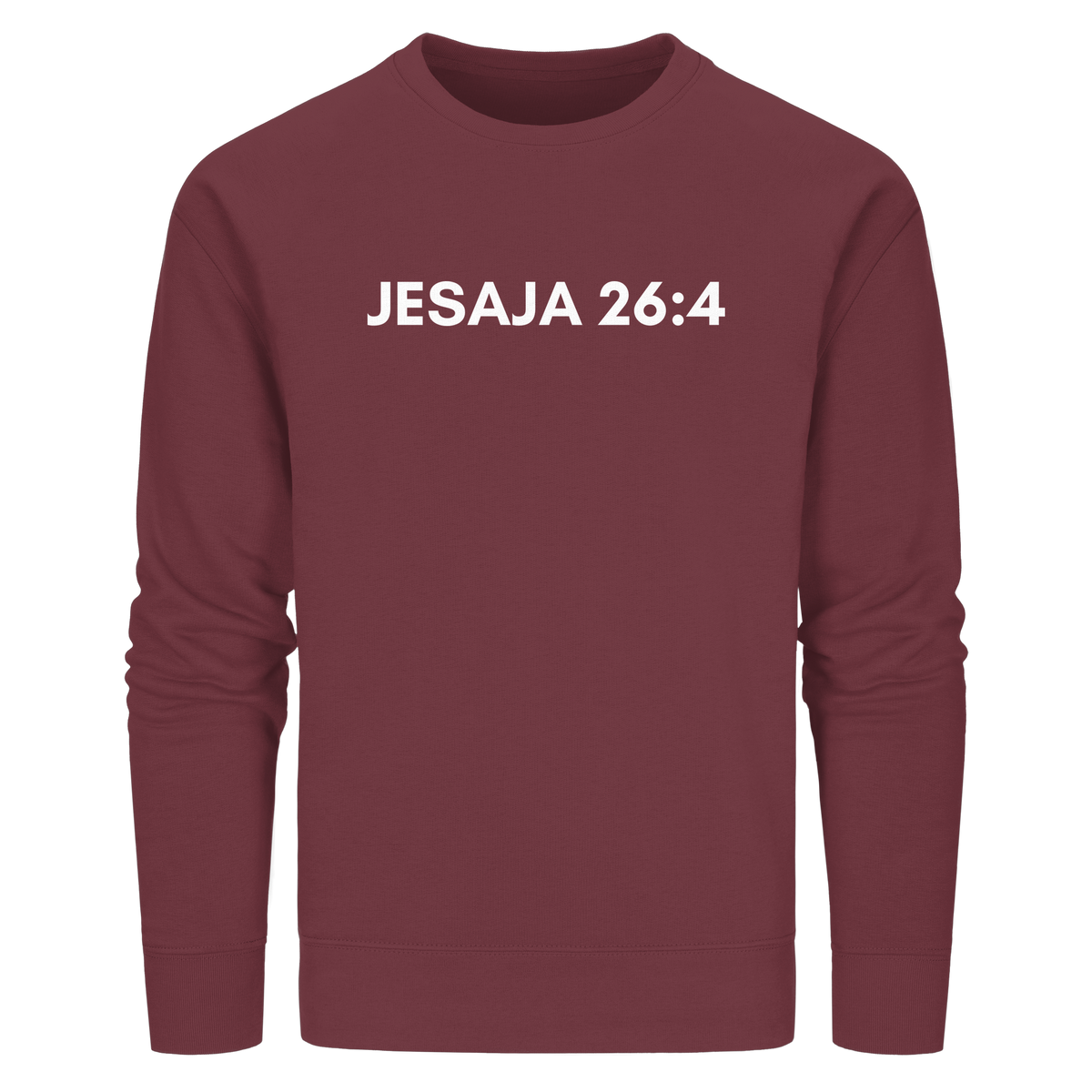 Jesaja 26,4 – Der Herr ist ein ewiger Fels | Christliches Bibelvers Design - Organic Basic Unisex Sweatshirt