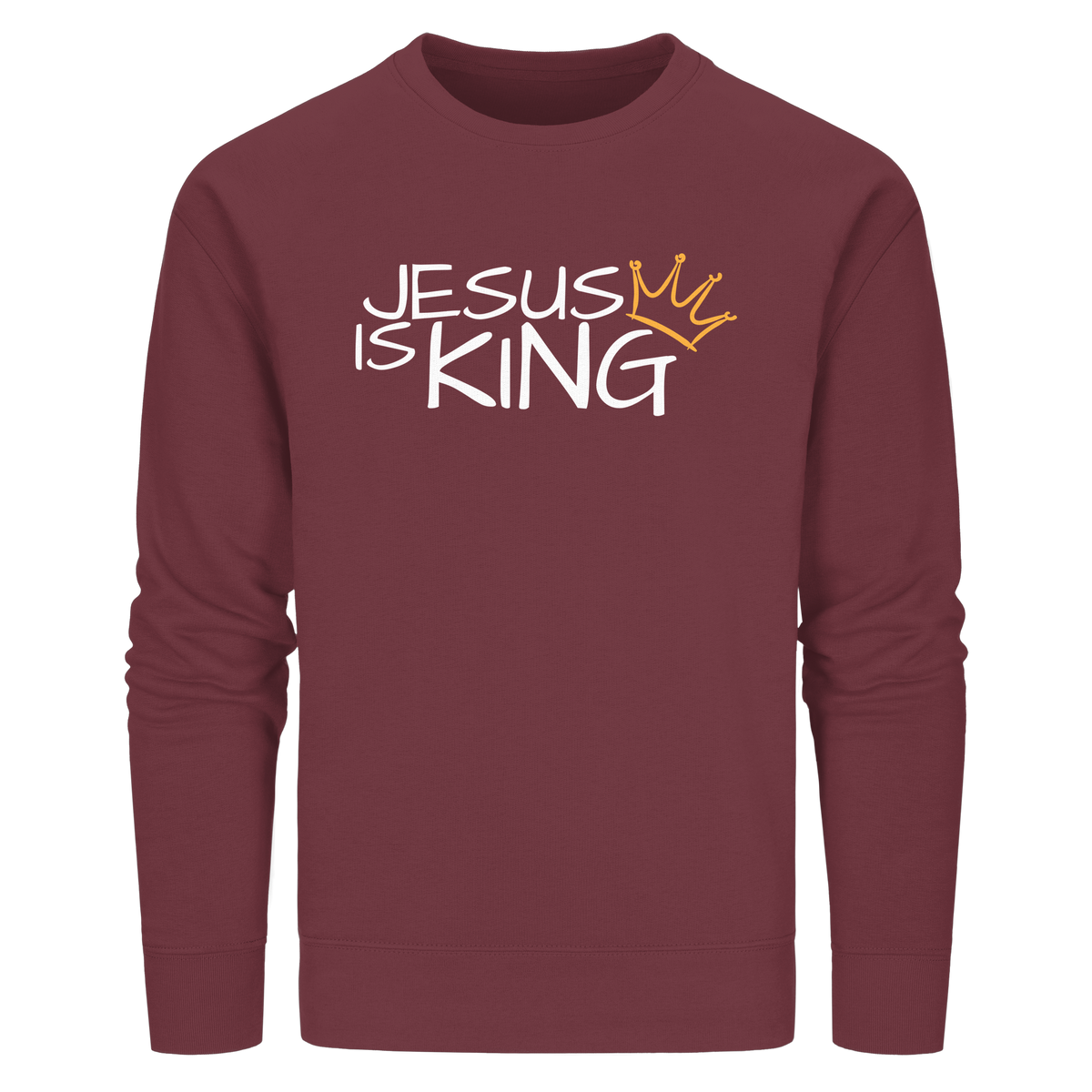 Jesus is King – Eine kraftvolle Botschaft des Glaubens | Christliche Kleidung - Organic Basic Unisex Sweatshirt