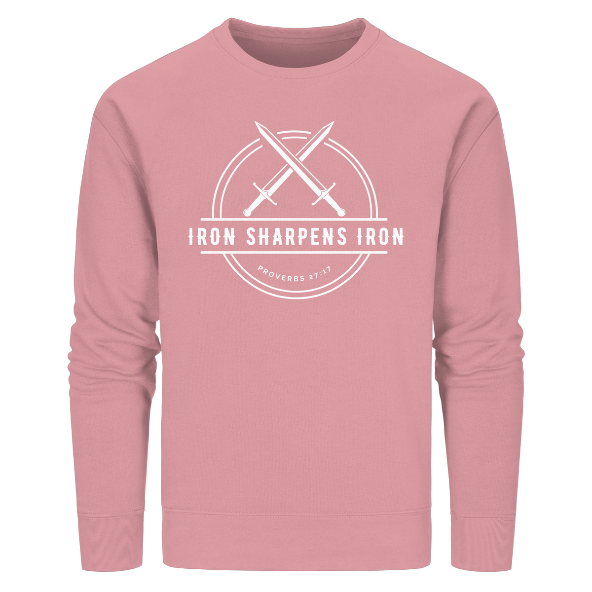 Eisen schärft Eisen - Inspiriert von Sprüche 27:17 - Organic Basic Unisex Sweatshirt - GfoitMa