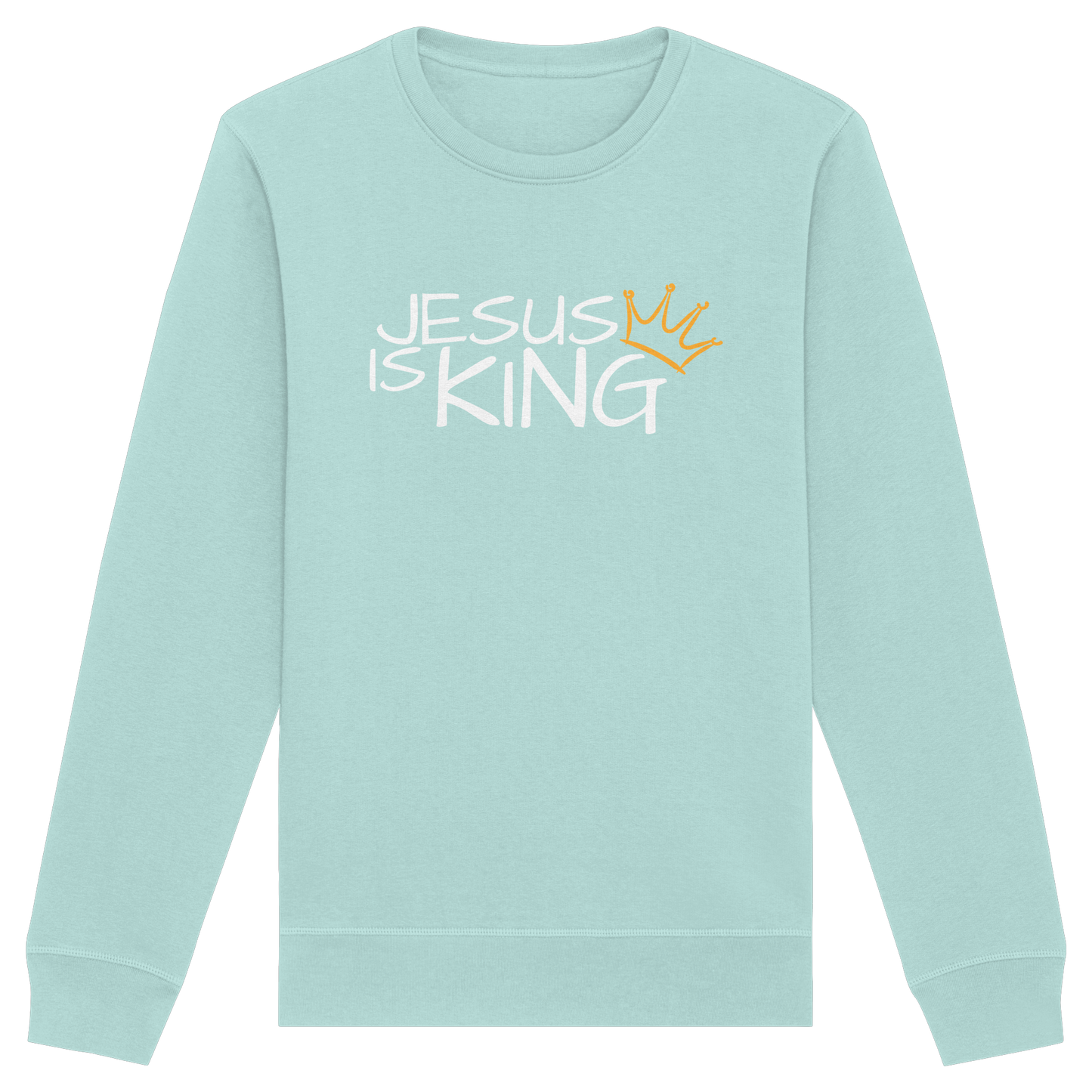 Jesus is King – Eine kraftvolle Botschaft des Glaubens | Christliche Kleidung - Organic Basic Unisex Sweatshirt