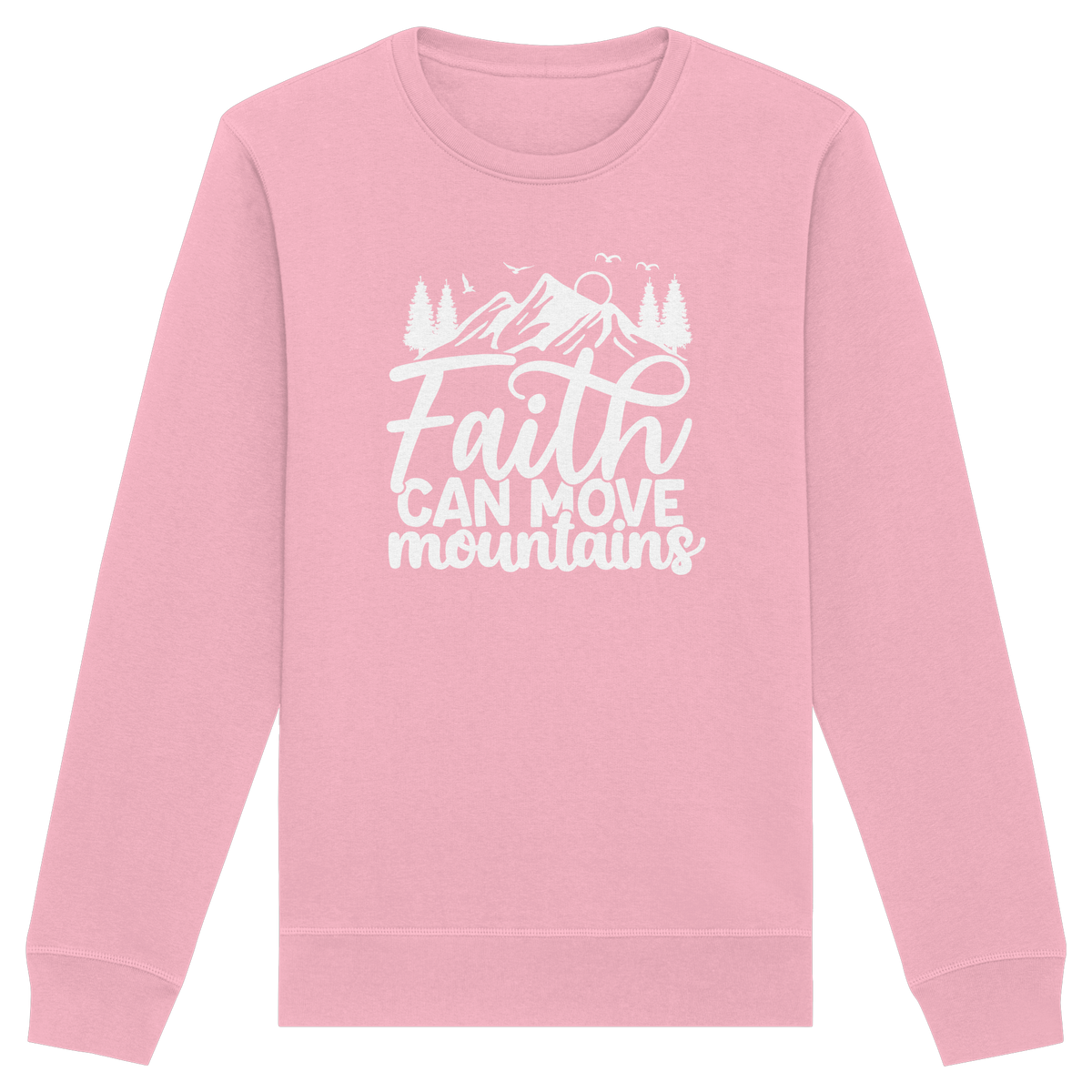 Glaube, der Berge versetzen kann - Matthäus 17:20 - Organic Basic Unisex Sweatshirt