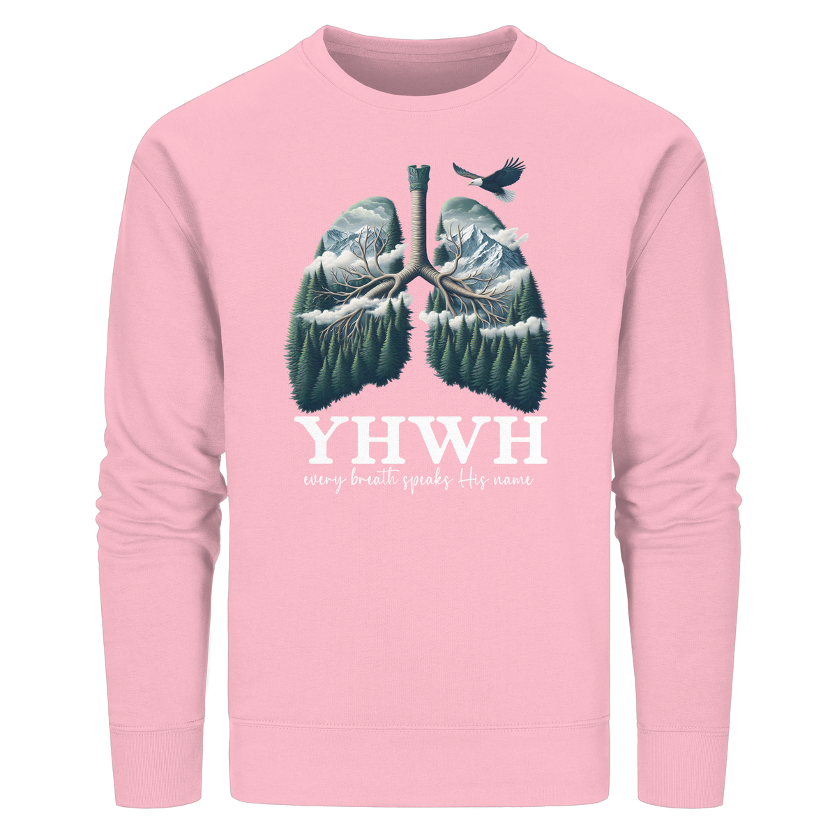 YHWH – Every Breath Speaks His Name | Atem des Lebens | Christliches Design - Organic Basic Unisex Sweatshirt - GfoitMa