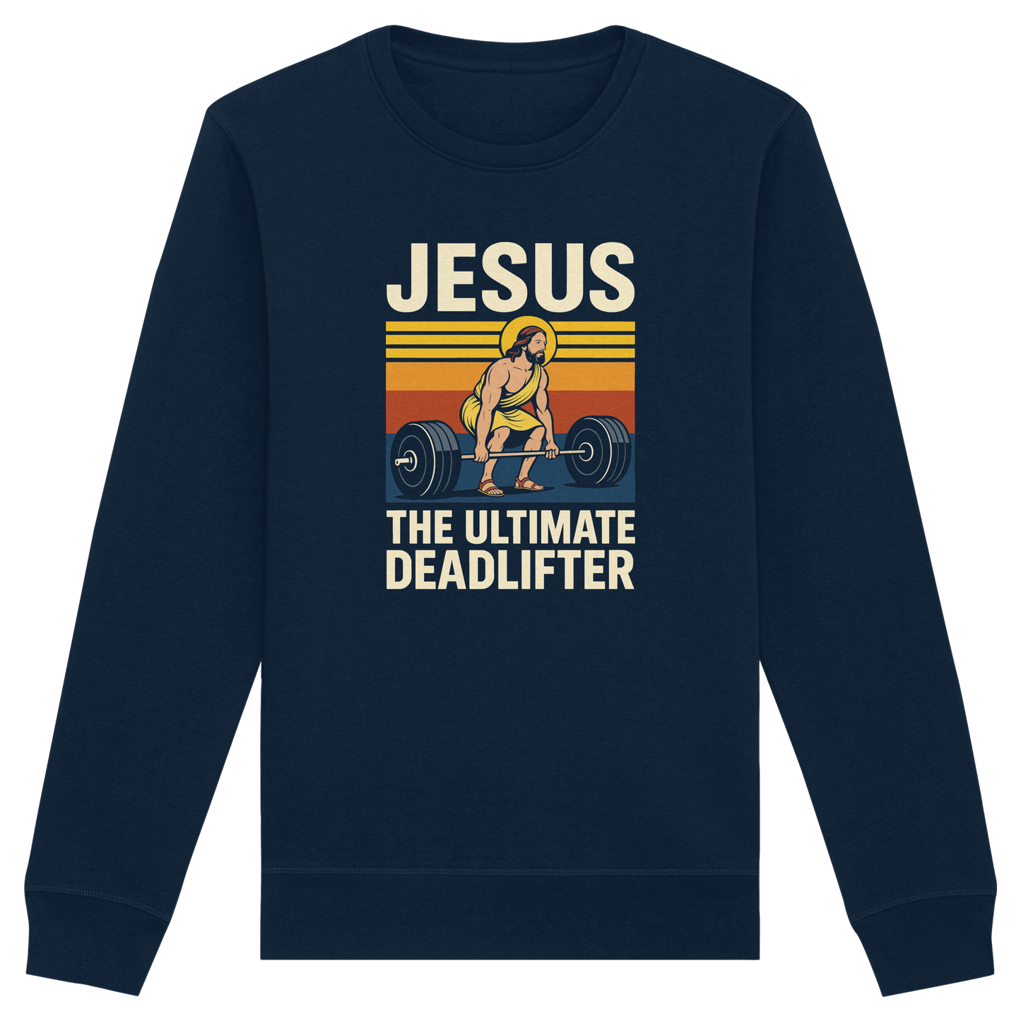 Jesus Deadlifter – Jesus the Ultimate Deadlifter | Christliches Fitness Design - Organic Basic Unisex Sweatshirt