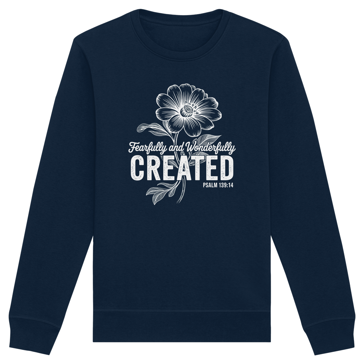 Fearfully and Wonderfully Created – Floral Grace Design - Organic Basic Unisex Sweatshirt