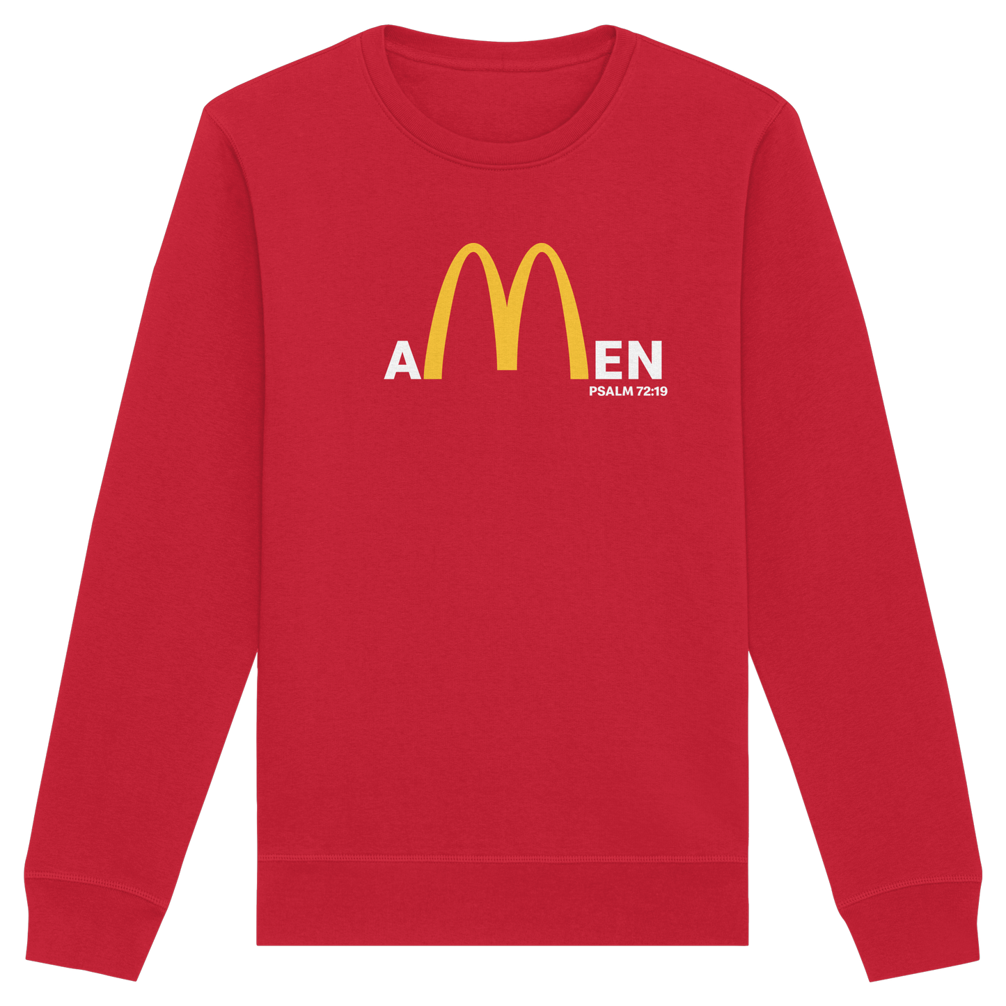 Amen Psalm 72,19 – Christliches Statement Design | Gott sei gepriesen in Ewigkeit - Organic Basic Unisex Sweatshirt