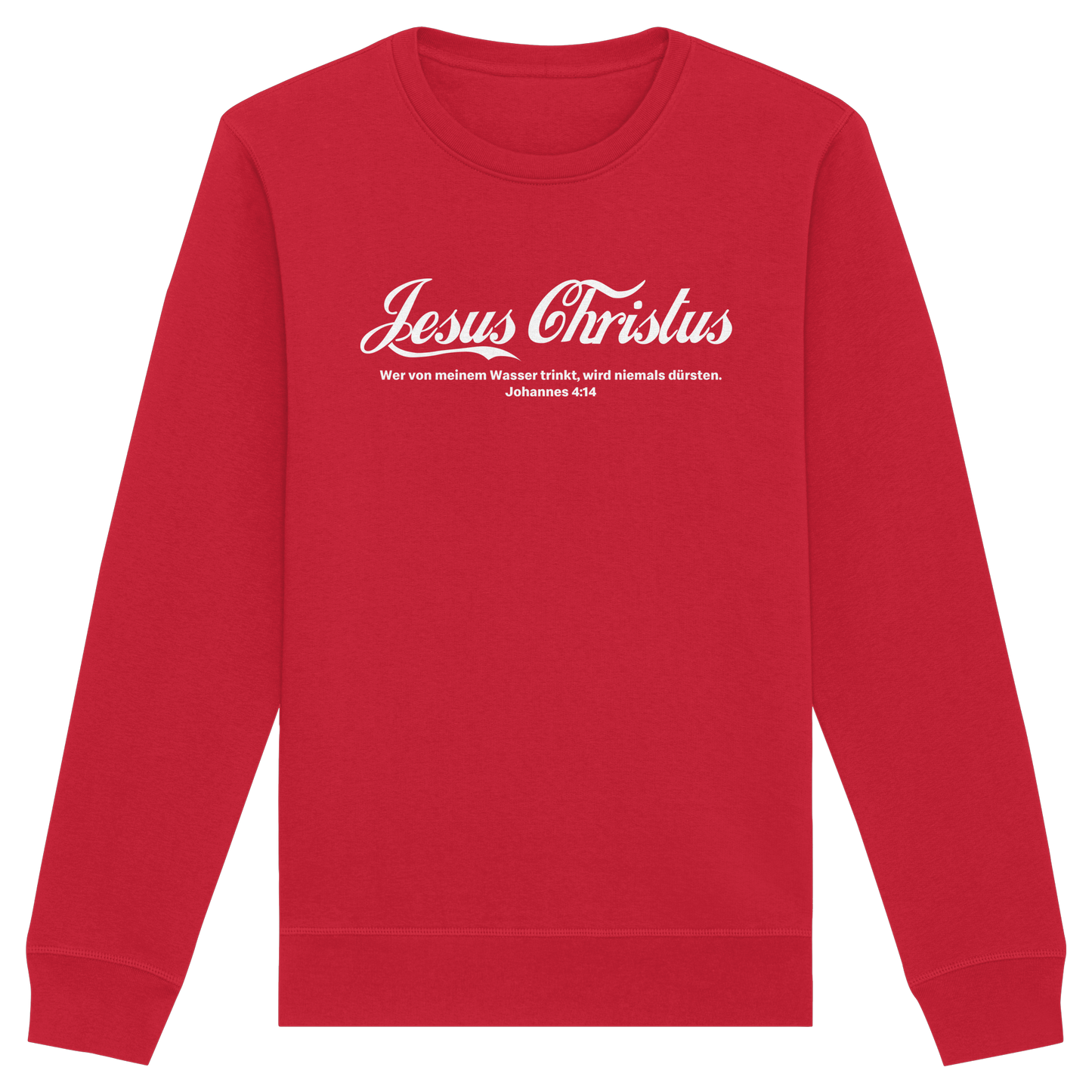Jesus Christus – Johannes 4,14 | Christliches Statement Design „Lebendiges Wasser“ - Organic Basic Unisex Sweatshirt