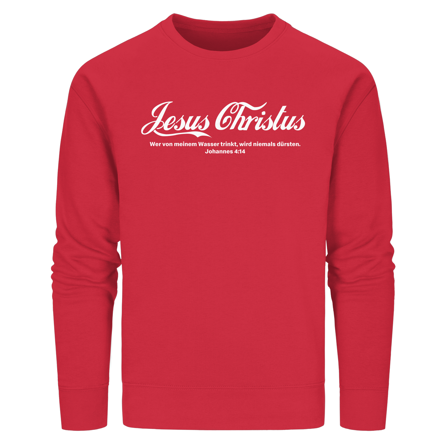 Jesus Christus – Johannes 4,14 | Christliches Statement Design „Lebendiges Wasser“ - Organic Basic Unisex Sweatshirt