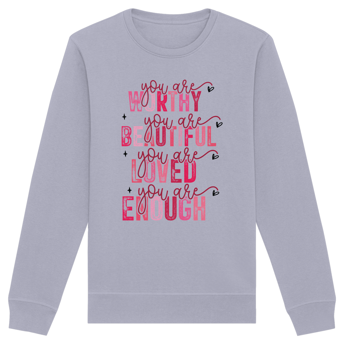 Du bist wertvoll – Eine Erinnerung an die Wahrheit - Organic Basic Unisex Sweatshirt