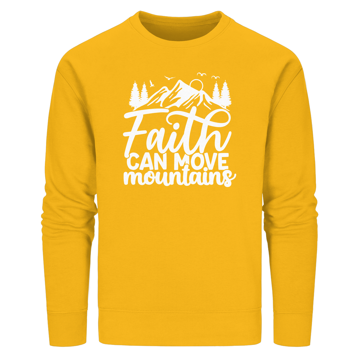 Glaube, der Berge versetzen kann - Matthäus 17:20 - Organic Basic Unisex Sweatshirt