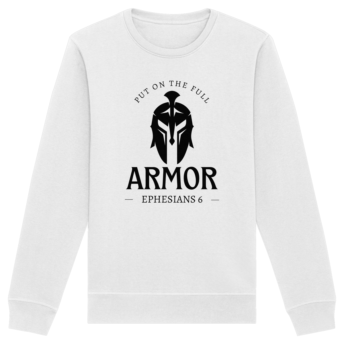 Put on the full armor - Gottes Rüstung für jeden Tag - Organic Basic Unisex Sweatshirt - GfoitMa - White / XS