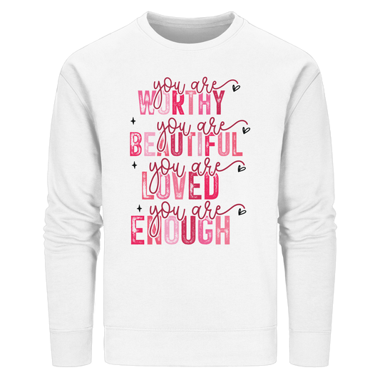 You are valuable – A reminder of the truth - Organic Basic Unisex Sweatshirt