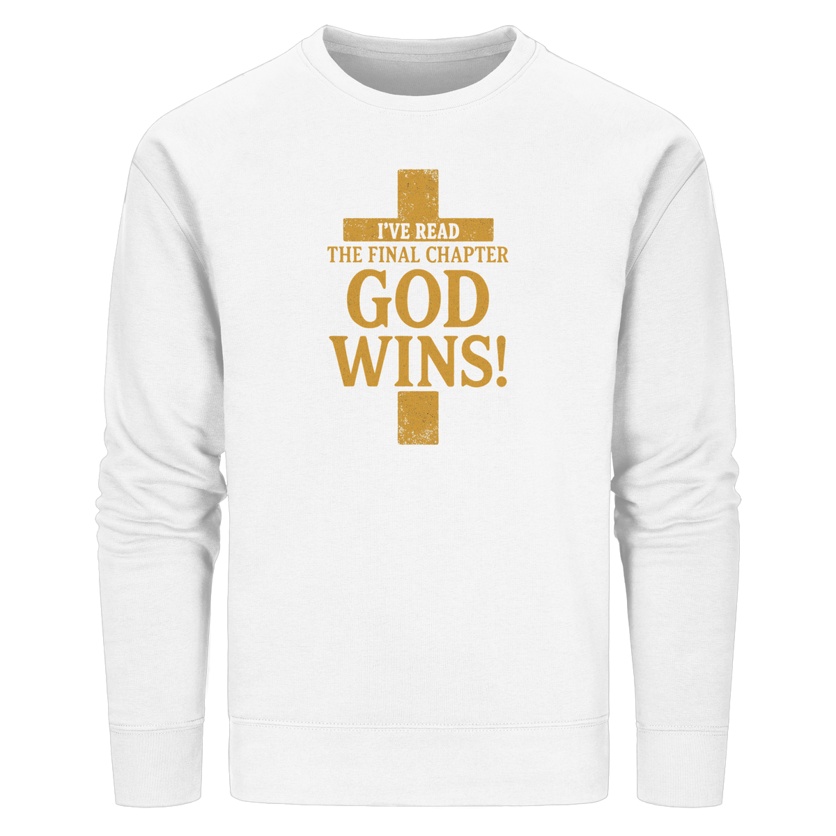 GOD WINS – Das Ende steht fest | Christliche Kleidung & Geschenke im Kreuz-Design - Organic Basic Unisex Sweatshirt