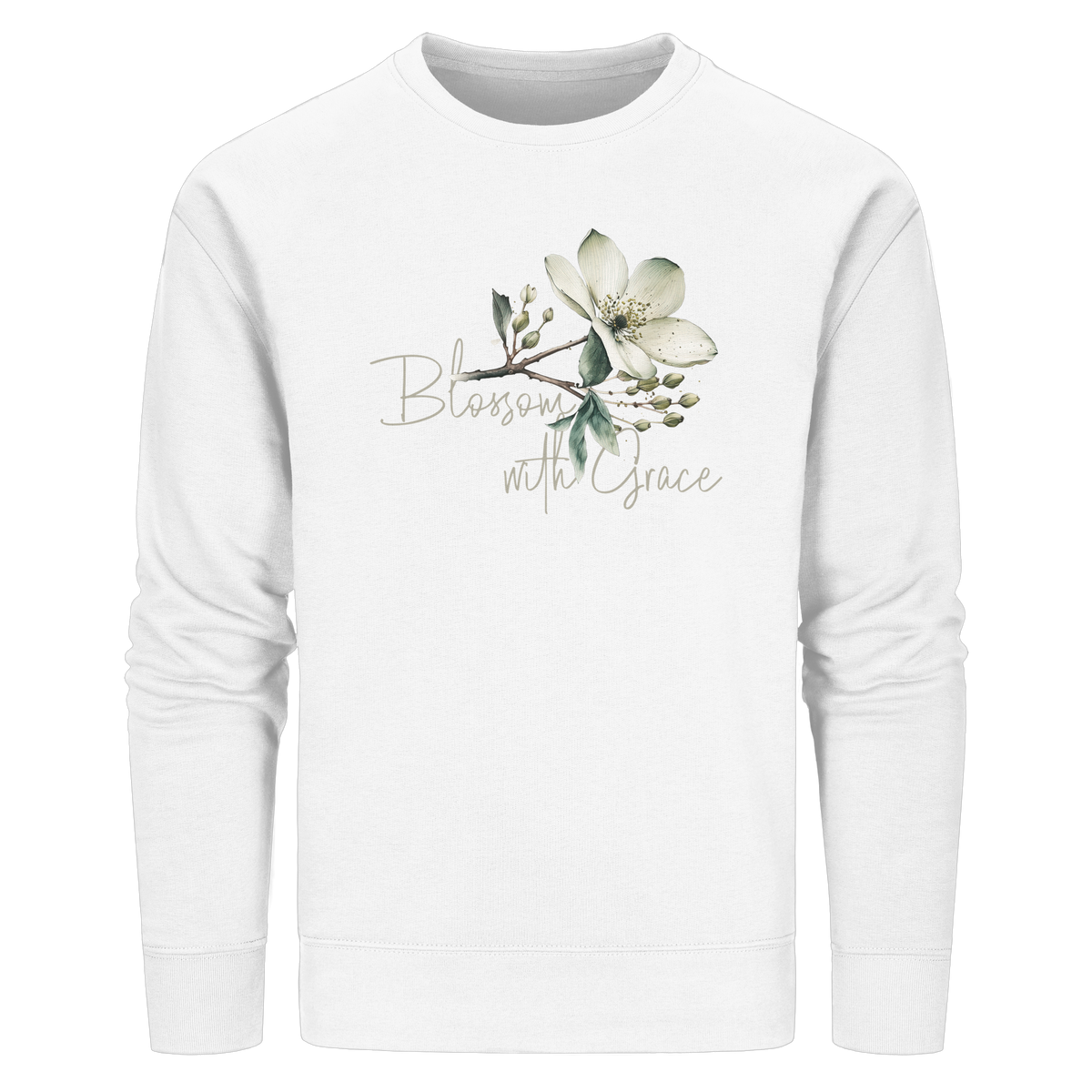 Blossom with Grace - Organic Basic Unisex Sweatshirt