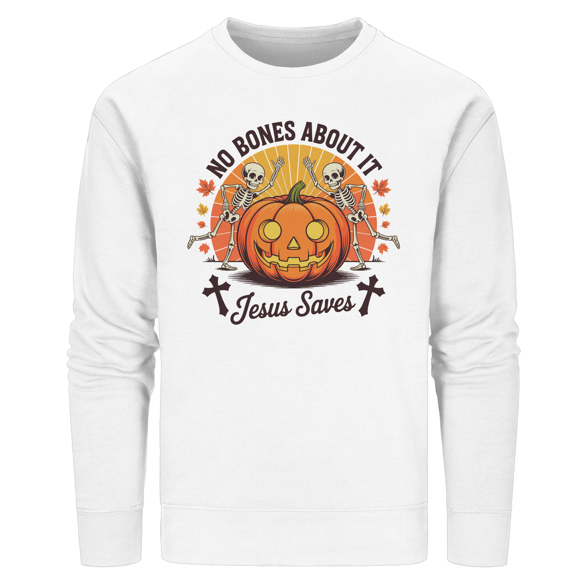 No Bones About It – Jesus Saves | Christliche Kleidung & Geschenke zu Halloween - Organic Basic Unisex Sweatshirt - GfoitMa