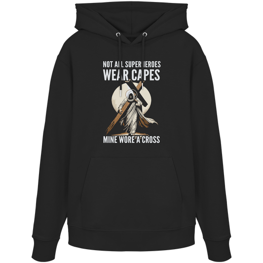 My Superhero Wore A Cross - Organic Hoodie