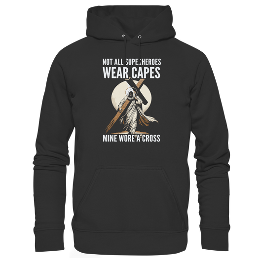 My Superhero Wore A Cross - Organic Hoodie