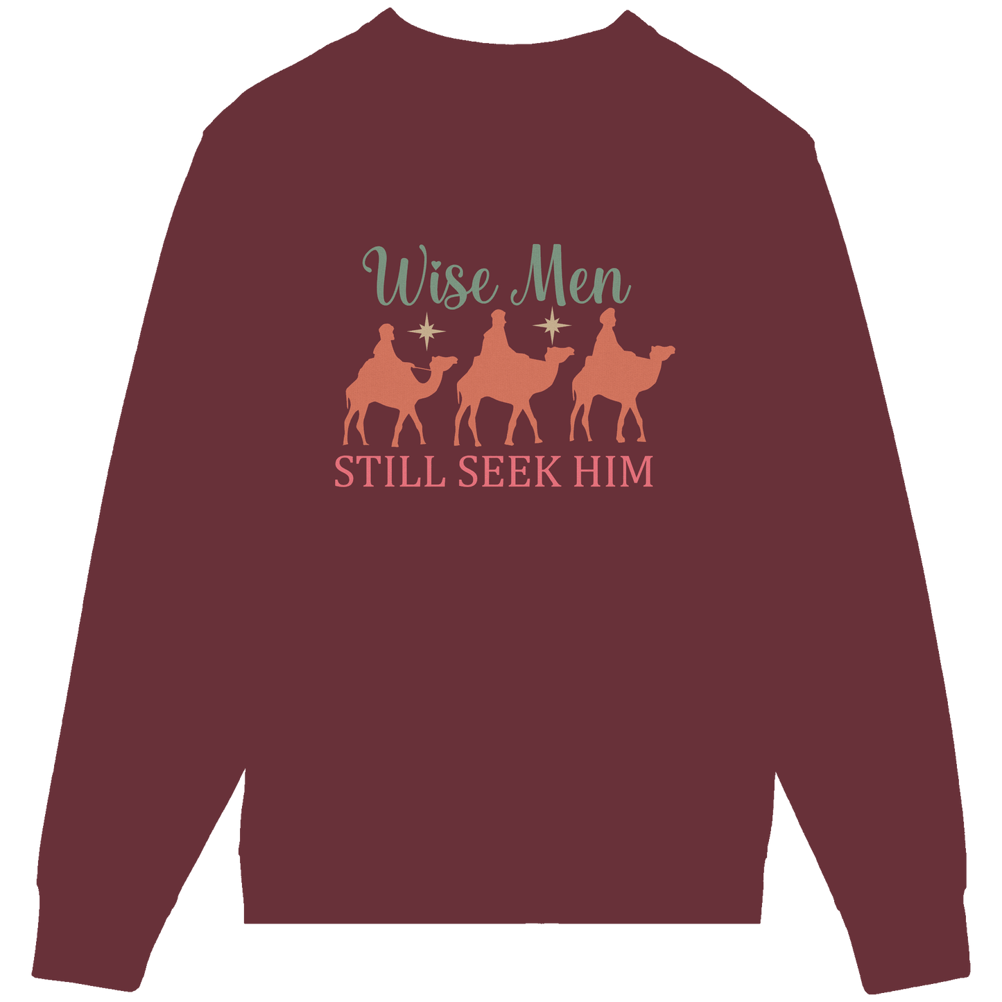 Weise Männer suchen ihn noch immer | Christliches Design mit den 3 Weisen - Organic Lightweight Sweatshirt