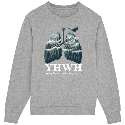 YHWH – Every Breath Speaks His Name | Atem des Lebens | Christliches Design - Organic Lightweight Sweatshirt